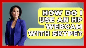 How Do I Use An HP Webcam With Skype? - The Hardware Hub