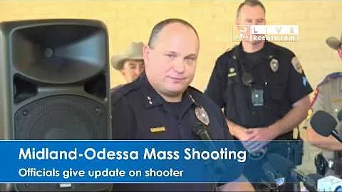 Officials speak about shooter in Midland-Odessa rampage