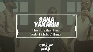 Sana Yanarım - Okan & Volkan feat. Seda Tripkolic (Onur Pak Remix) 2022 Resimi