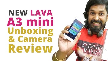 Lava A3 Mini Mobile Unboxing and camera Review
