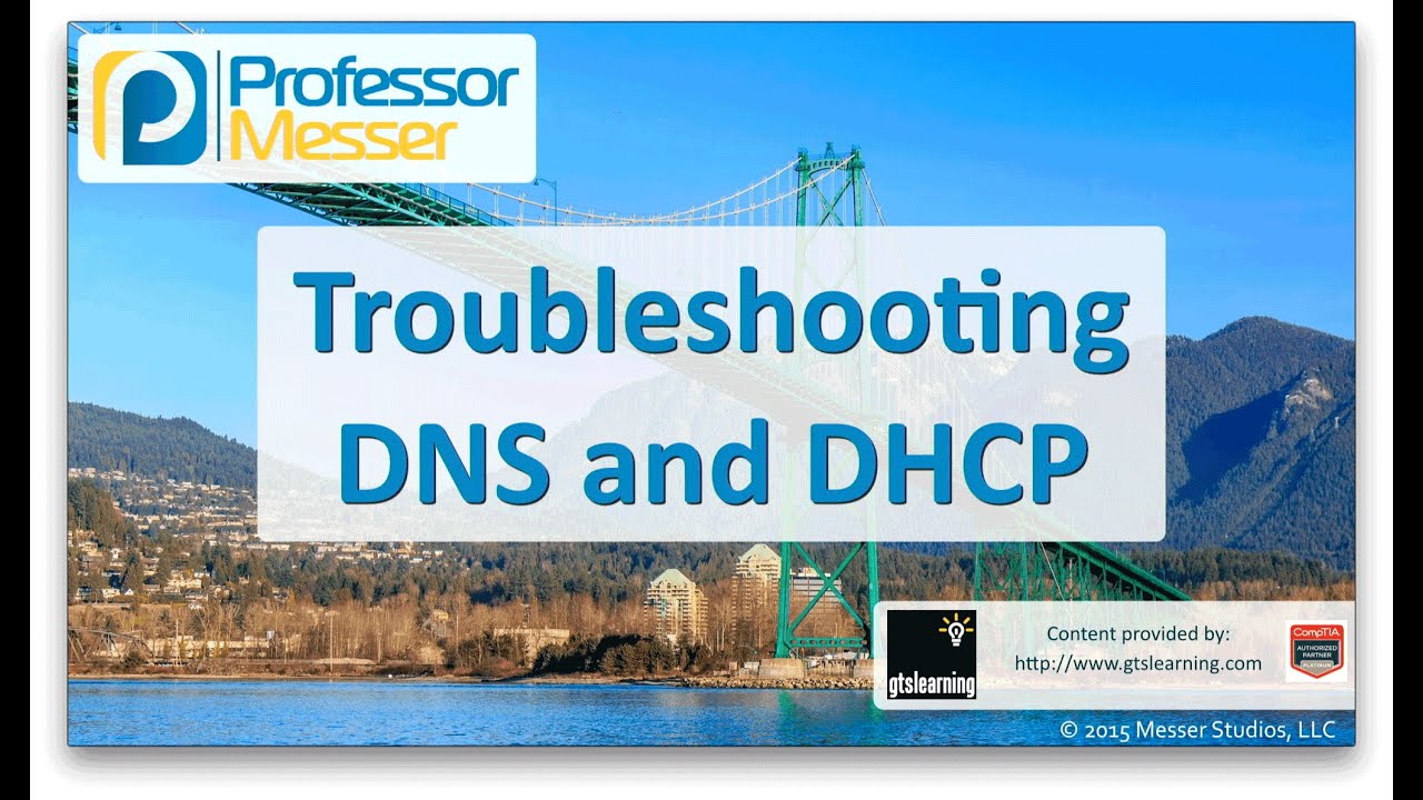 ⁣Troubleshooting DNS and DHCP - CompTIA Network+ N10-006 - 4.6