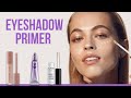 Best Eyeshadow Primer 2021