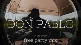 DON PABLO (uk garage) | Free party mix ~ 10/07/26