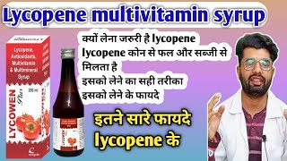 lycopene multivitamin and multimineral syrup|lycopene syrup|lycopene benefits screenshot 3