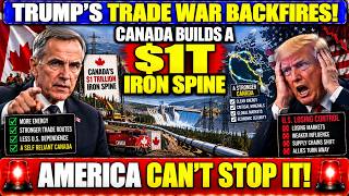 Canada’s $1 Trillion “Iron Spine” Could Finally Break U.S. Trade Leverage