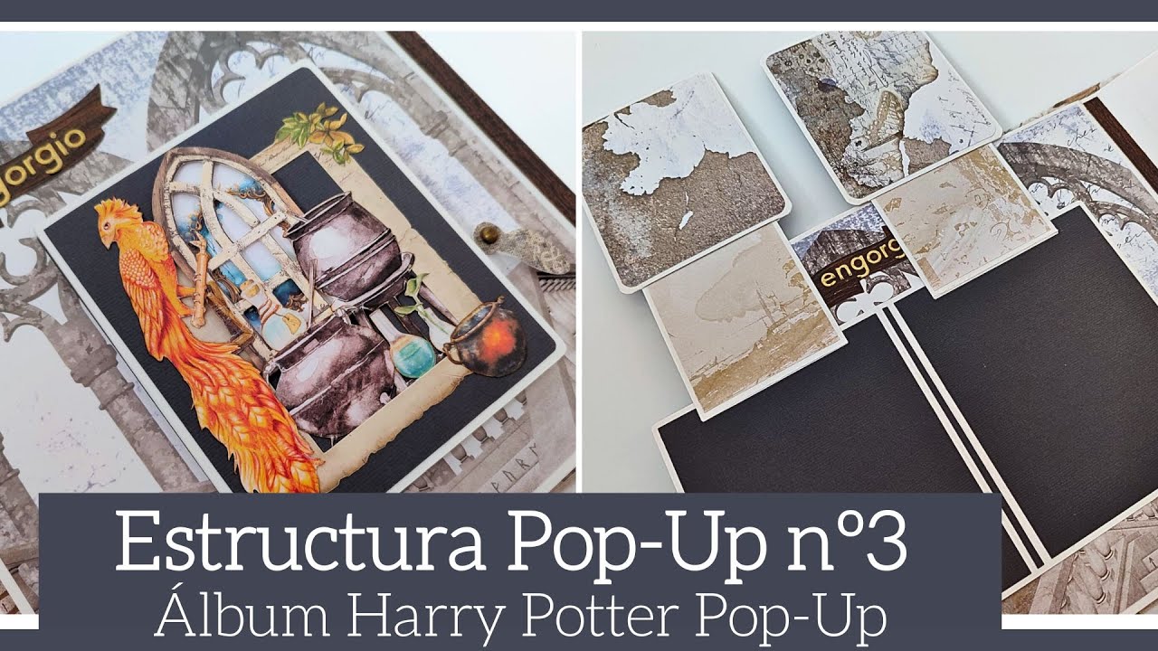 ESTRUCTURA POP UP nº3. ALBUM HARRY POTTER POP UP (con PAPERS FOR YOU) - TUTORIAL | LLUNA NOVA SCRAP