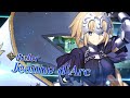 Fate/Grand Order - Jeanne d'Arc Servant Introduction