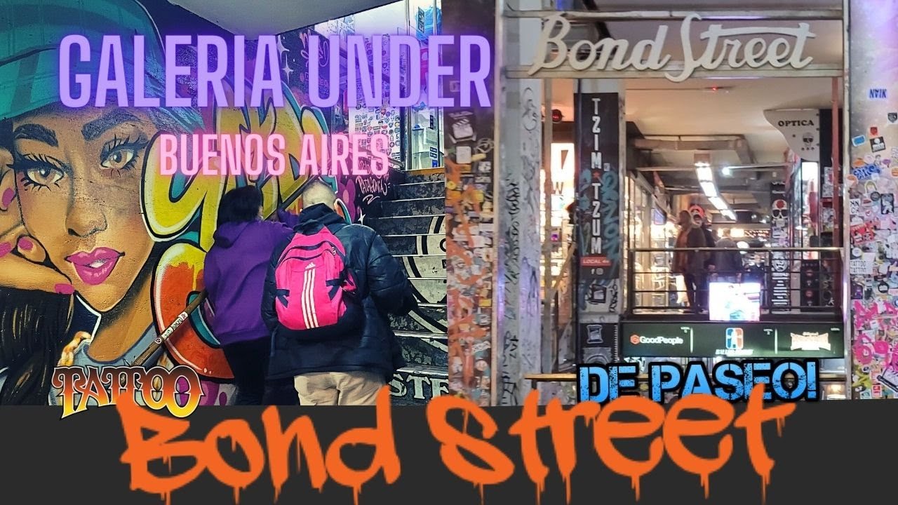 LA BOND STREET galeria de CULTURA UNDER de BUENOS AIRES !! skate, tatuajes y mas!De Paseo! 🛹🏄‍♂️🚴‍♀️