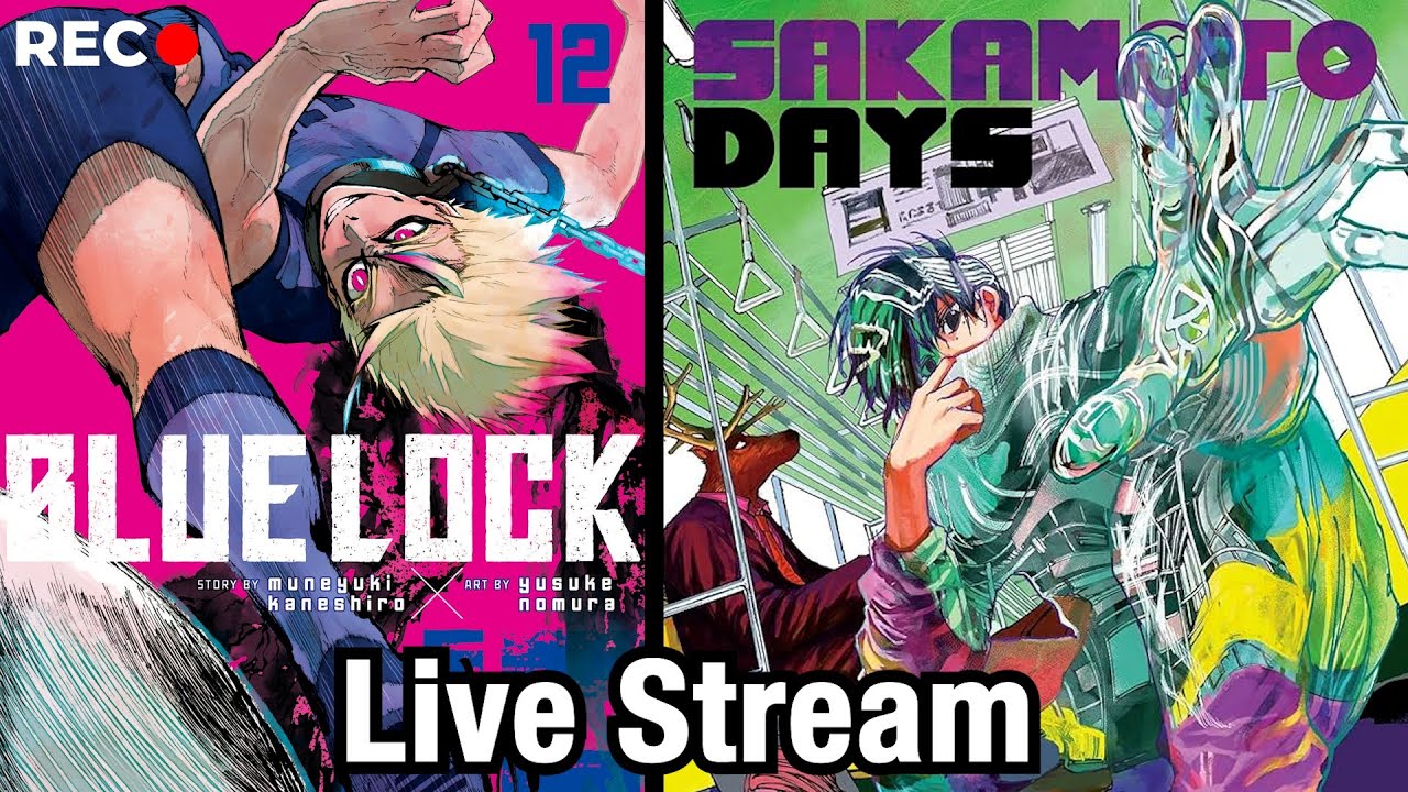 Reading Sakamoto Days 131-140 & Blue Lock 230-241