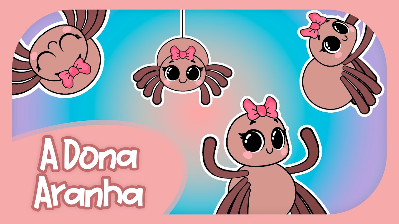 🕷️ A DONA ARANHA 🕷️ | MÚSICA INFANTIL ANIMADA – TURMA PIRILIM