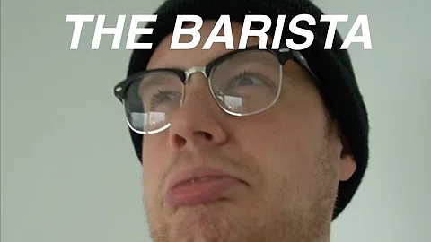 The Barista