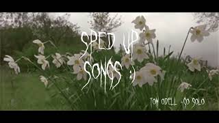 Tom odell -go solo (sped up) Resimi