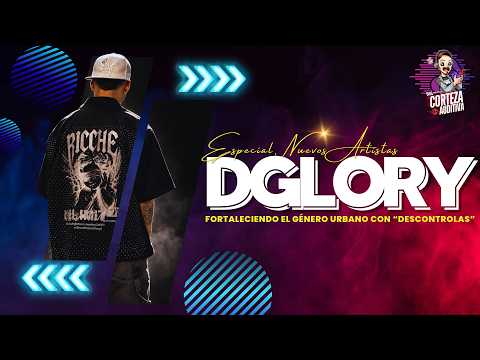 ¿El FUTURO del REGGAETÓN? Entrevista exclusiva con ¡DGLORY nos presenta su NUEVO VIDEO!🔥