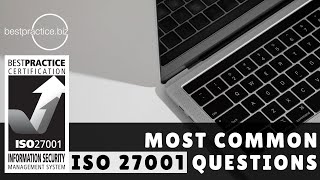 Episode 4: 10 Most Common ISO 27001 Questions