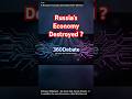 Is Russia's Economy Destroyed After Western Sanctions? 360Debate | Shorts
