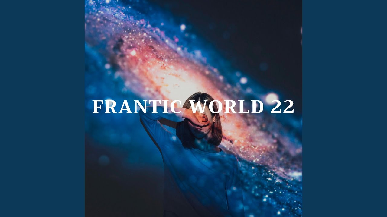 Frantic World