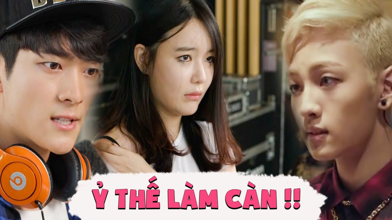 Còn chưa NỔI TIẾNG mà đã mắc BỆNH NGÔI SAO, sơ hở là BẮT NẠT đàn em | Tuổi thanh xuân | Vũ trụ phim