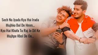 Mera Bhai (Lyrics) Bhavin Bhanushali | Vishal Pandey | Vikas Naidu