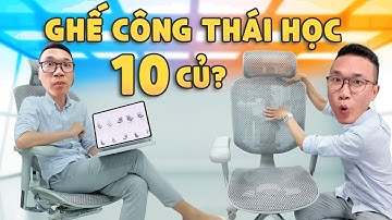 Lần đầu được ngồi ghế CTH Ergohuman Enjoy Elite 2 giá hơn 10 triệu: Nhưng chưa phải đắt nhất!!