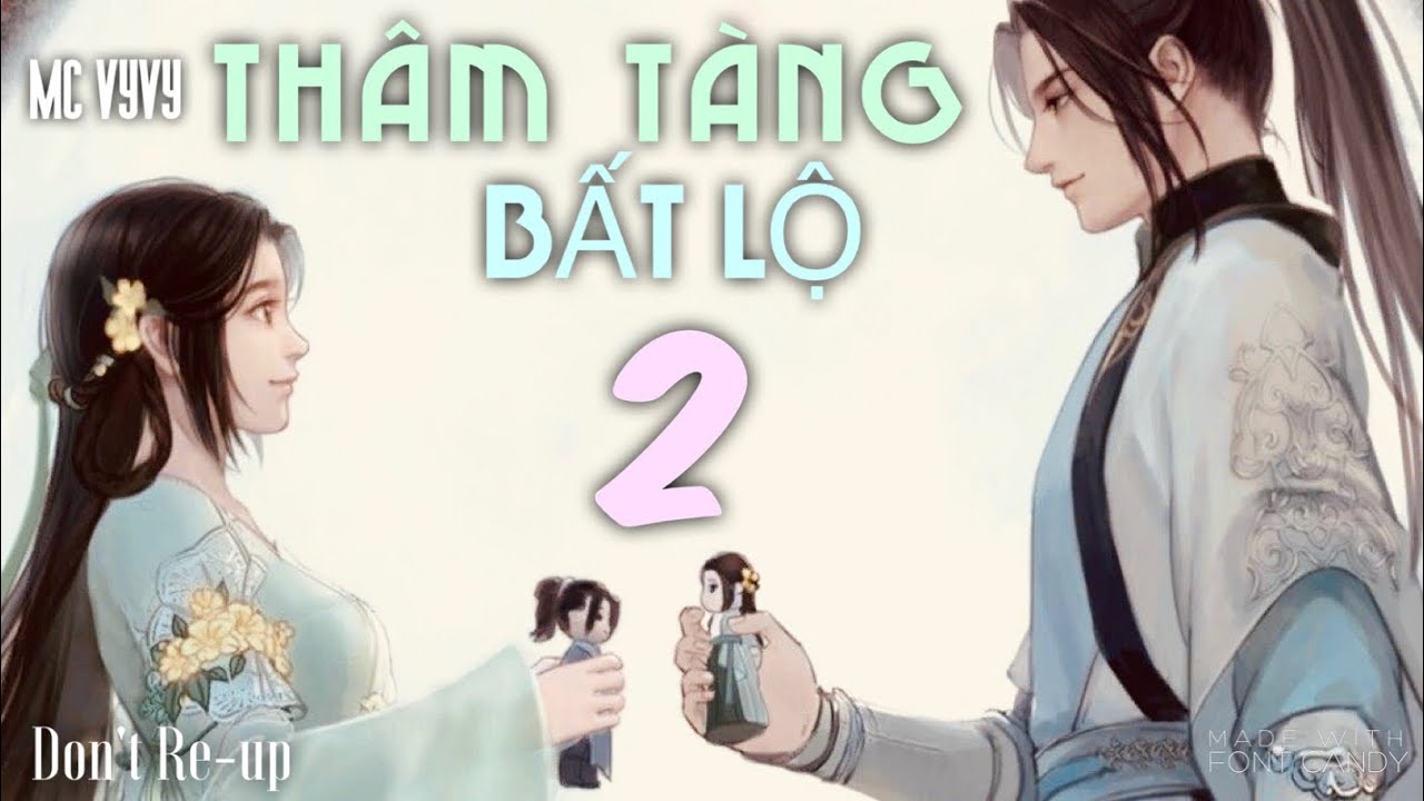 [Truyện Ngôn tình, Huyền Huyễn, Hài] THÂM TÀNG BẤT LỘ Tập 2: Tỷ thí🏹 - TG Thối Qua - VyVy