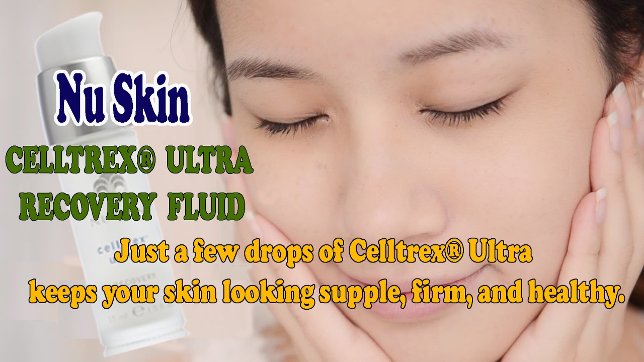 👍Nu Health Beauty Nu Skin CELLTREX® ULTRA RECOVERY FLUID😍 YouTube