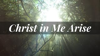 CHRIST IN ME ARISE | Trevor Thompson