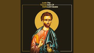 The Saint Of Lost Causes - Justin Townes Earle