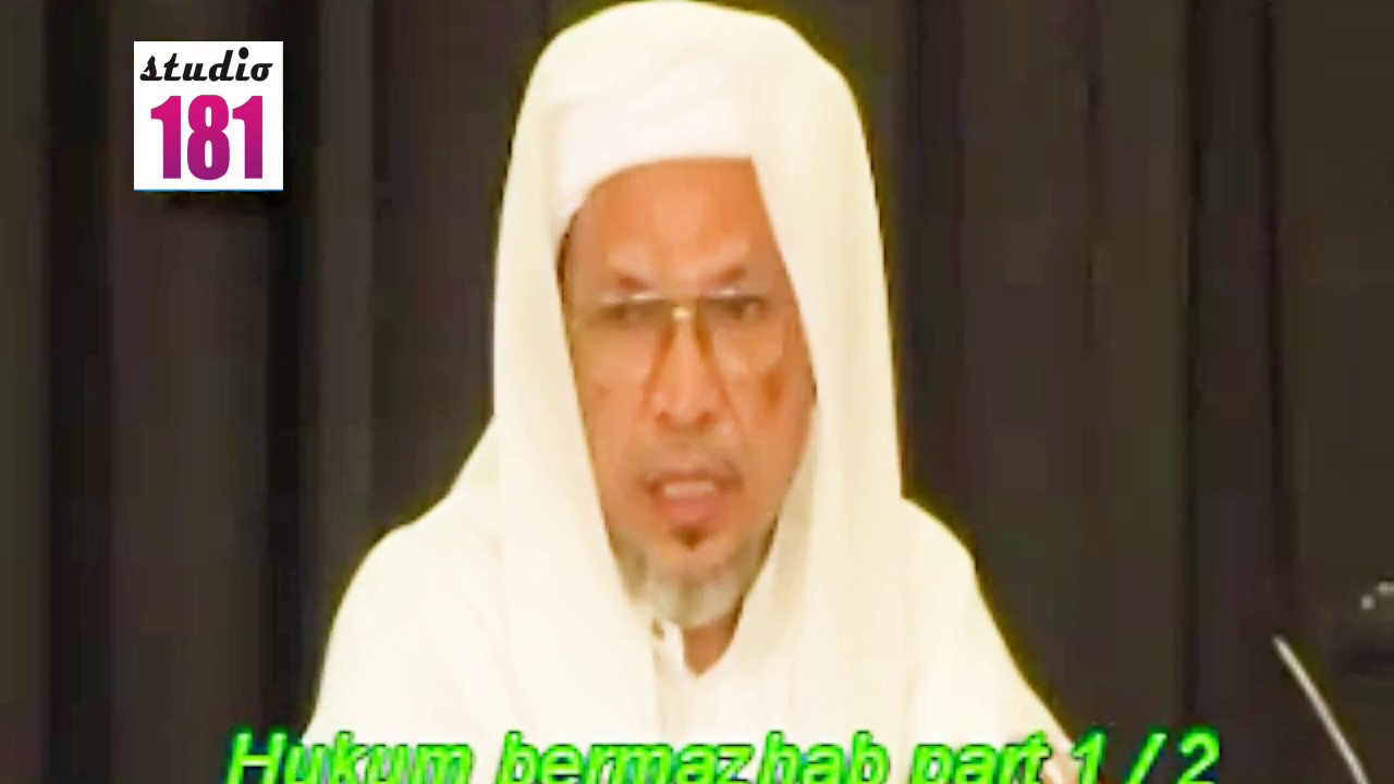 Baba Ismail Sepanjang - Hukum Bermazhab - Part 1