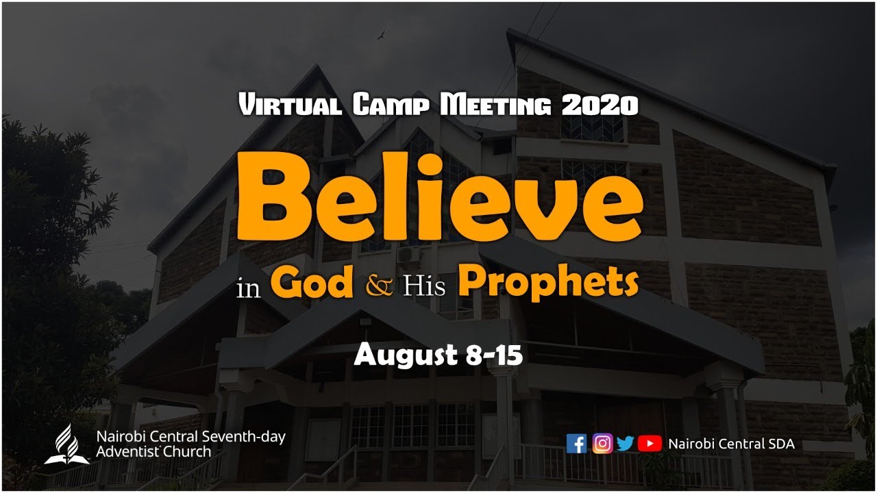 Camp Meeting 2020 Day 2 - Morning Service | Aug 9 - YouTube