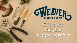 Gift Ideas for Your Leathercrafter