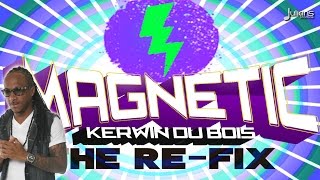 Kerwin Du Bois - Magnet (Official Remix) "2015 Trinidad Soca"