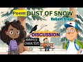 “Dust of Snow” | Class 10 English | Poem Discussed in Simple English