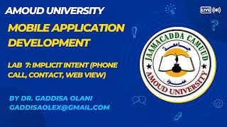 Mobile APP Development: Lab 7 Implicit Intent (Web View, Call, SMS)