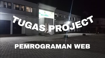 TUGAS MEMBUAT VIDEO MATA KULIAH PEMROGRAMAN WEB