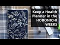 How to Keep a Health Planner in the Hobonichi Weeks