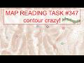 Map Reading Task 347 Contour Crazy!