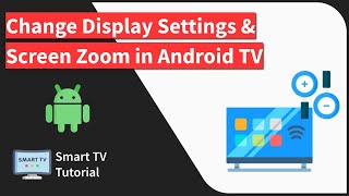 How to Change Screen Zoom Level and Display Settings on Android TV screenshot 4