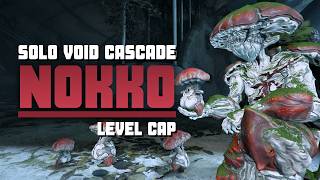 NOKKO | Sporespring | Solo Void Cascade Level Cap [9999] | WARFRAME