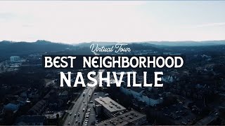 Best Neighborhoods in Nashville Tennessee | Where to Live in Nashville?