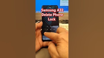 Samsung A32 (SM-A325F), Delete Pin, Pattern, Password Lock.