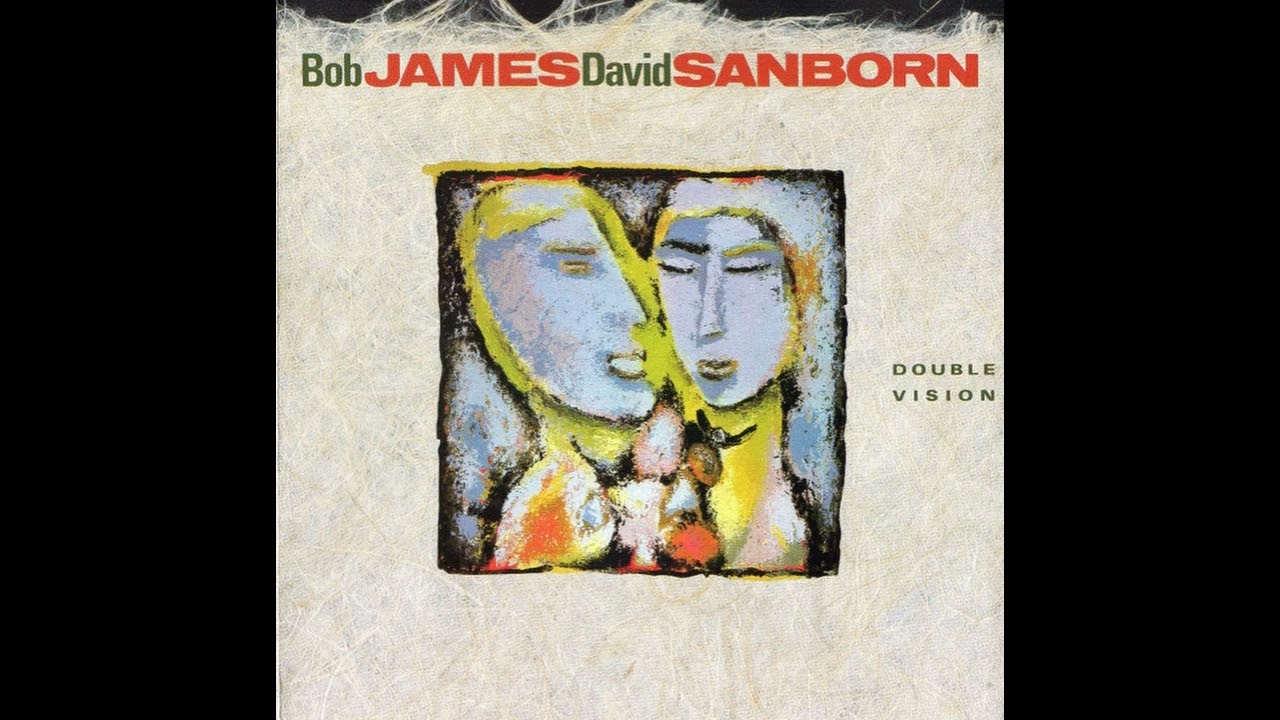 David Sanborn & Bob James — Maputo