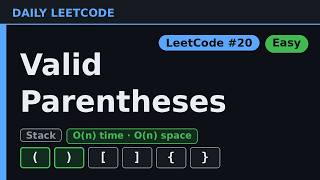 Valid Parentheses (LeetCode #20) — O(n) Python Solution
