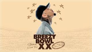 Chris Brown - Hope You Do (Extended Live Studio Version) [Breezy Bowl XX]