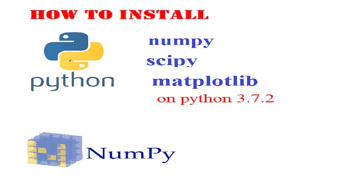 how to install numpy,scipy and matplotlib in python 3.7.2