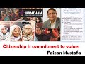 Citizenship is commitment to values : Faizan Mustafa