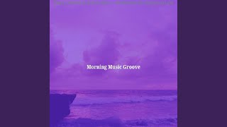 Simplistic Ambience for Waking Up