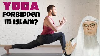 Is Learning Yoga Forbidden In Islam? Im Al Hakeem