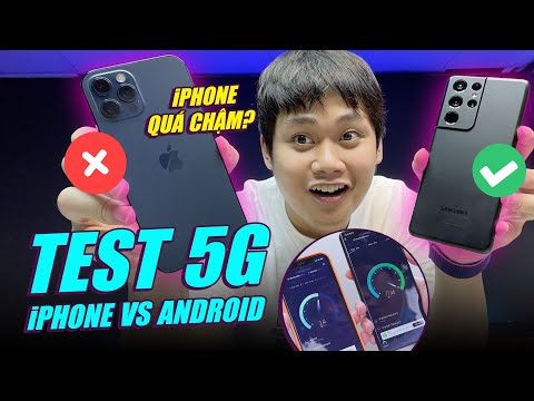 TEST TỐC ĐỘ 5G iPHONE 12 VS ANDROID: iPHONE 12 HÍT KHÓI, ANDROID NHANH GẤP 4 LẦN...