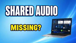 Windows 11 Shared Audio Not Showing? Check Bluetooth LE Audio & June Update