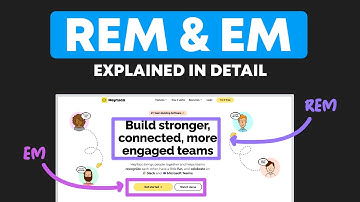 CSS Relative Units: REM & EM - The Most Detailed Explanation on YouTube!